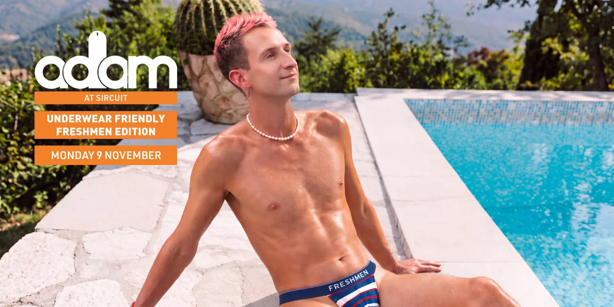 ADAM Underwear Friendly Freshmen Edition — Monday 9 November 2026