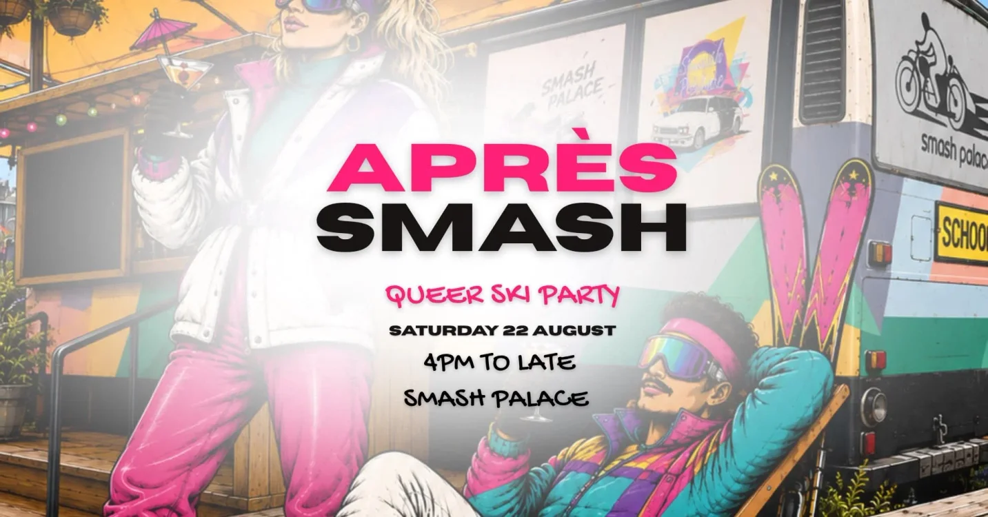 Après Smash – Ōtautahi’s Queer Ski Party