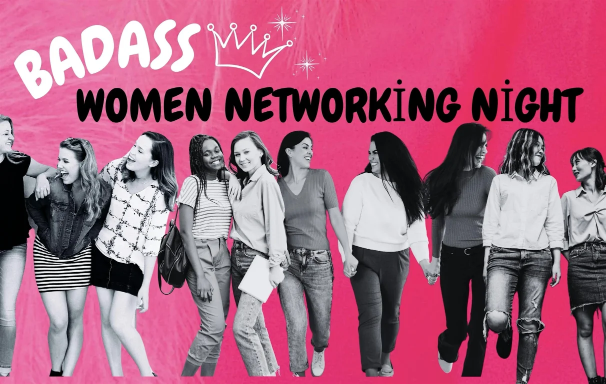Badass Women Networking Night — Oct 15th, LOEV Moorabbin