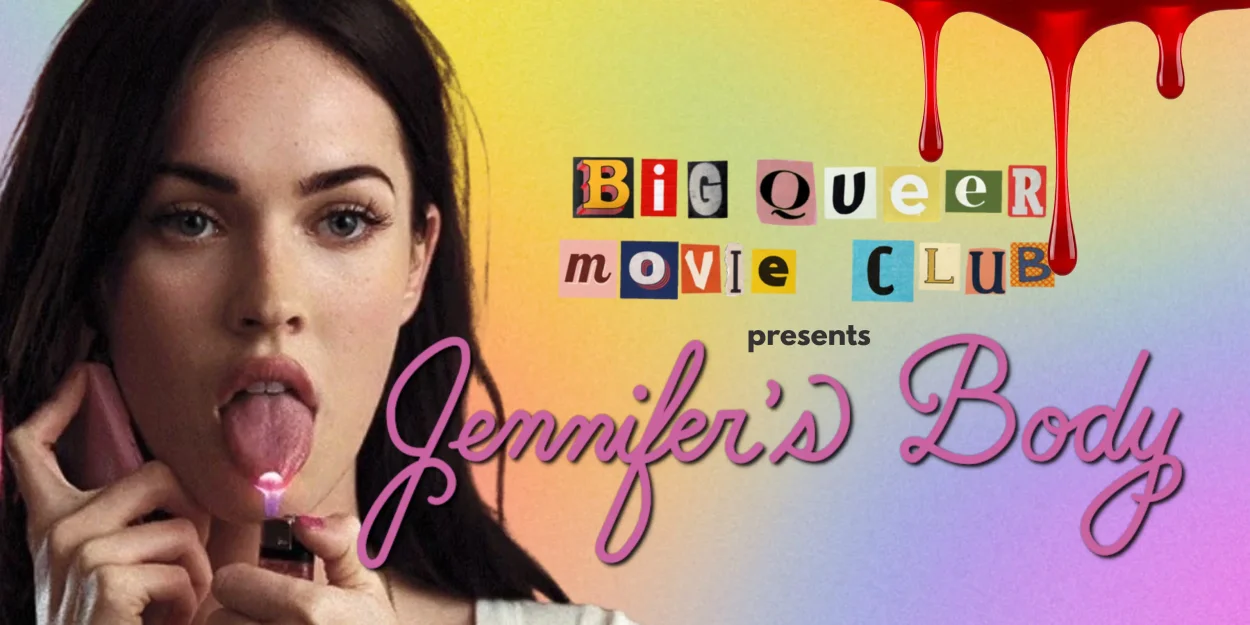 Big Queer Movie Club presents: Jennifer's Body (2009)