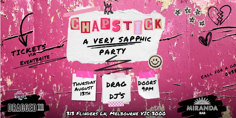 Chapstick - A Very Sapphic Party