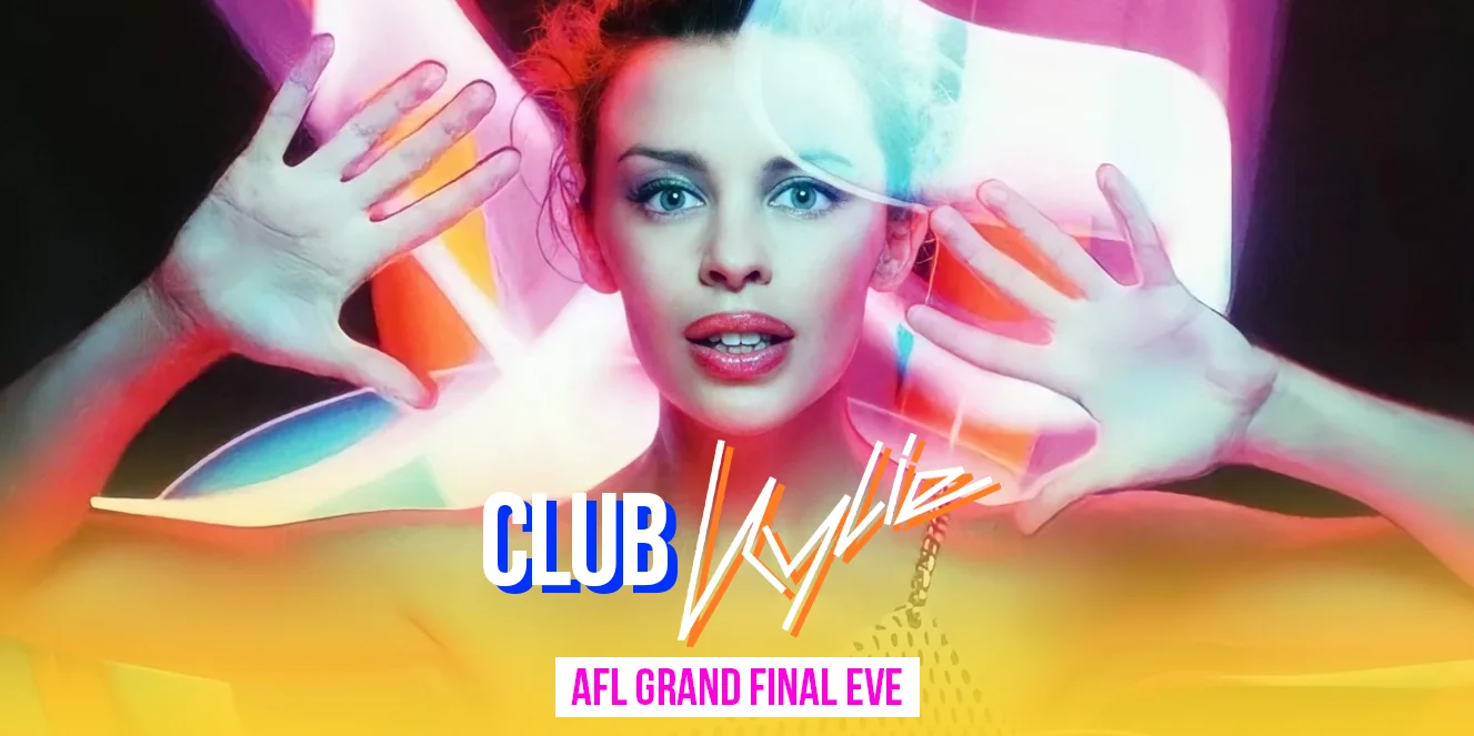 CLUB Kylie - AFL Grand Final Eve