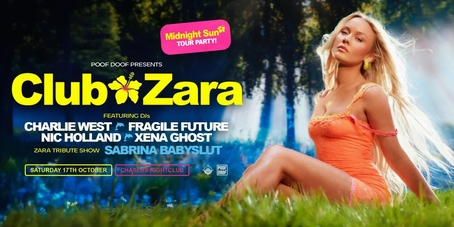 Club Zara - Sat 17th October