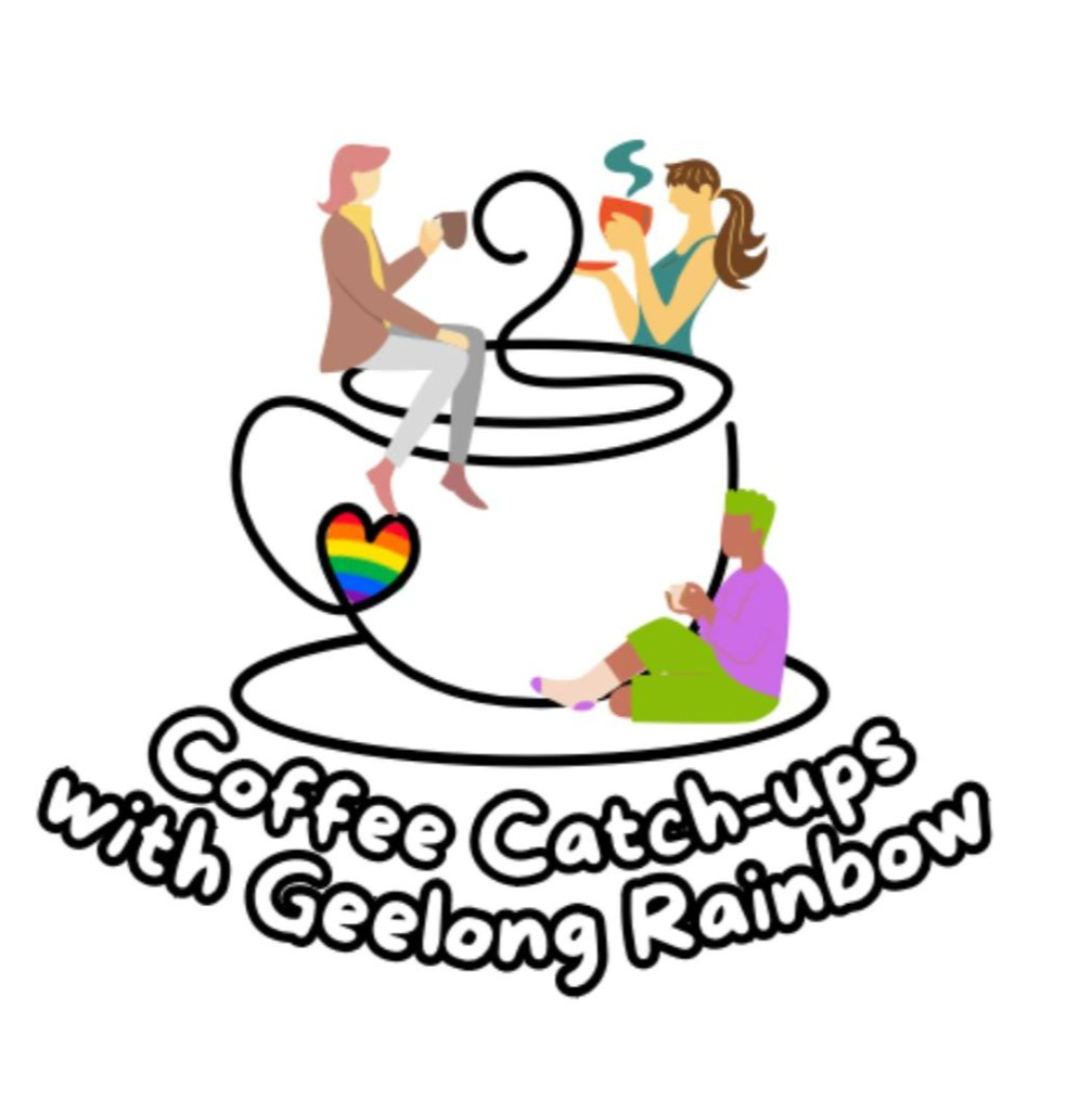Coffee Catch Ups with Geelong Rainbow