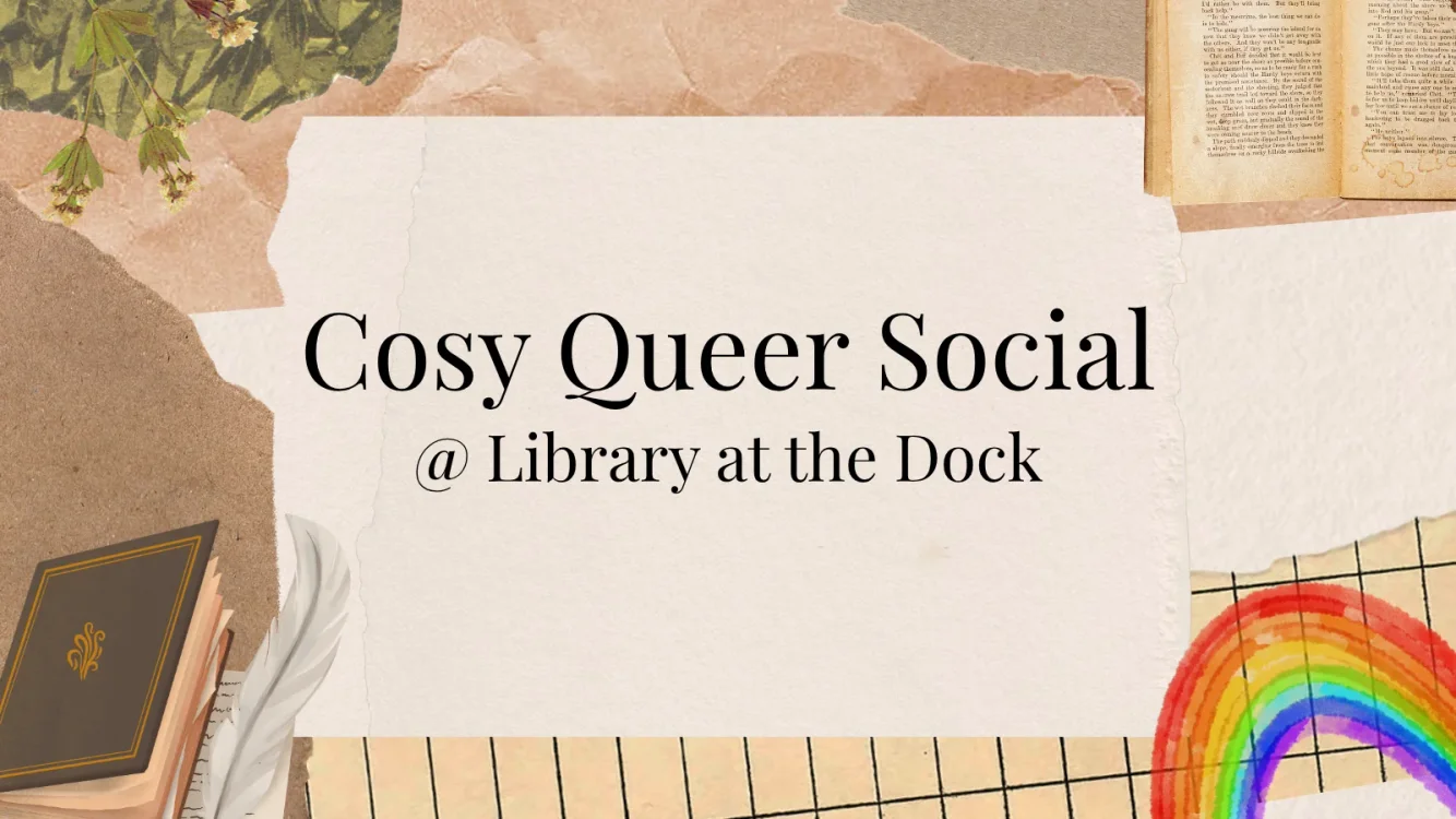 Cosy Queer Social (at the Library)