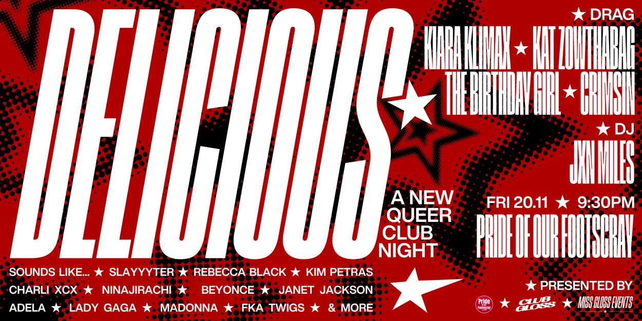 DELICIOUS! ★ A NEW QUEER CLUB NIGHT
