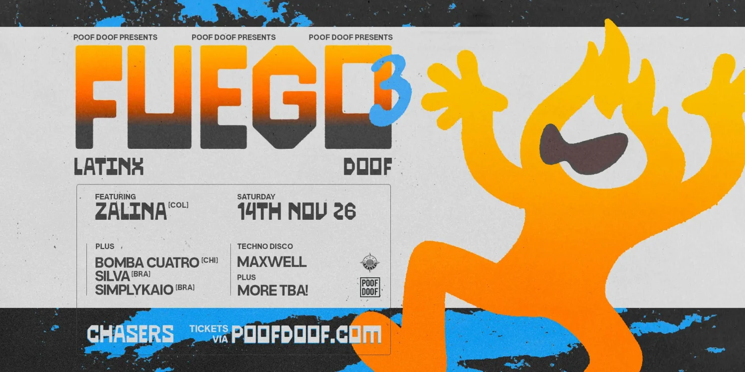 Fuego 3 - Latinx Doof - Sat 14th November
