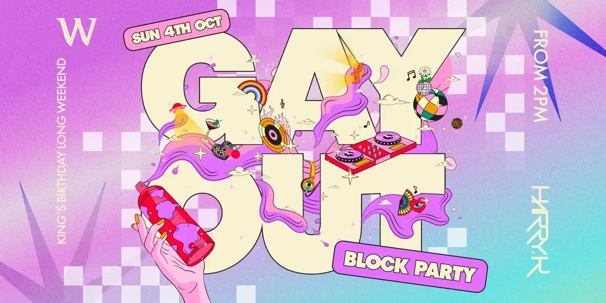 GAY OUT : BLOCK PARTY : THE WICKHAM : SUN 4 OCT