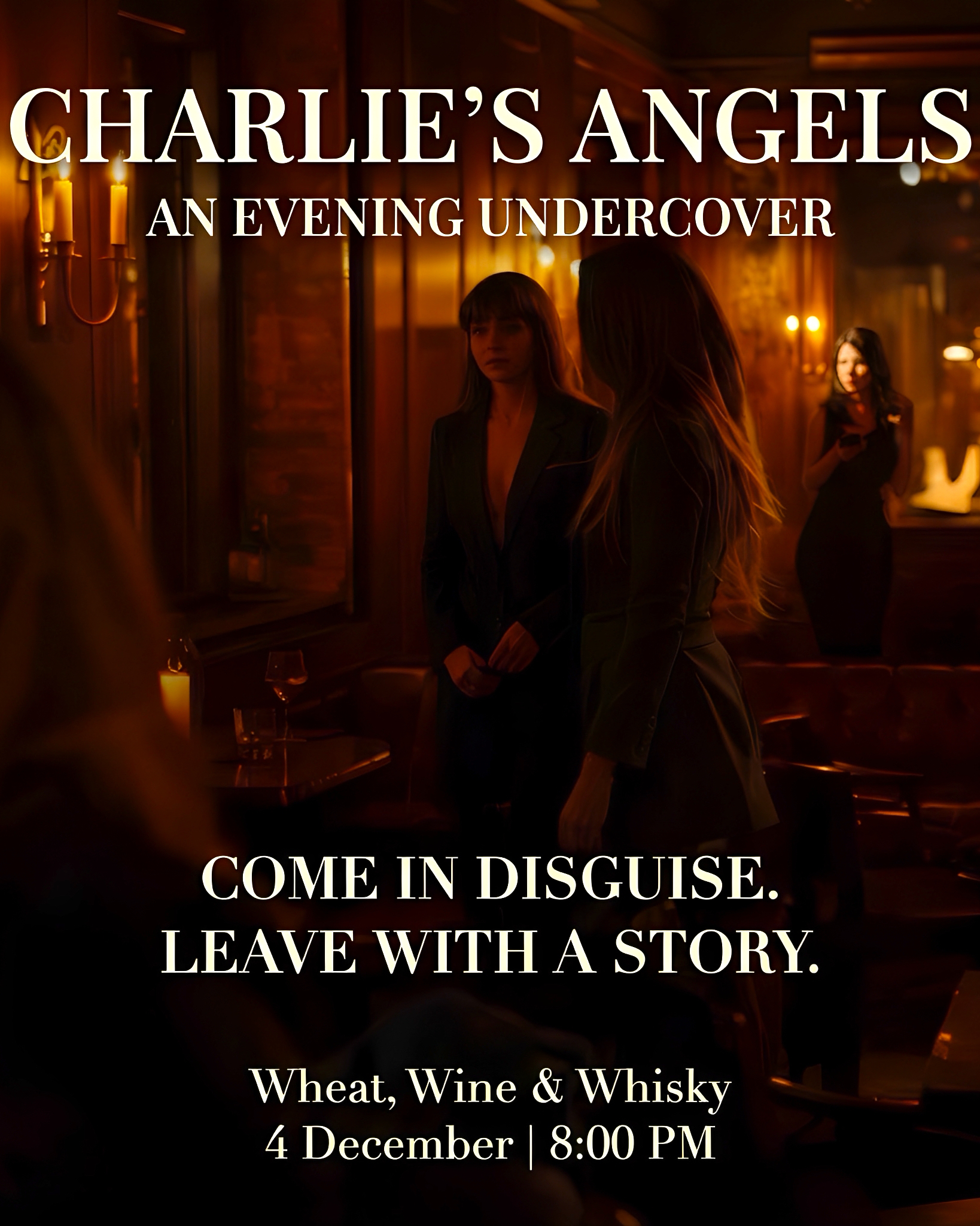 License to Sip - Charlie’s Angels: An Evening Undercover