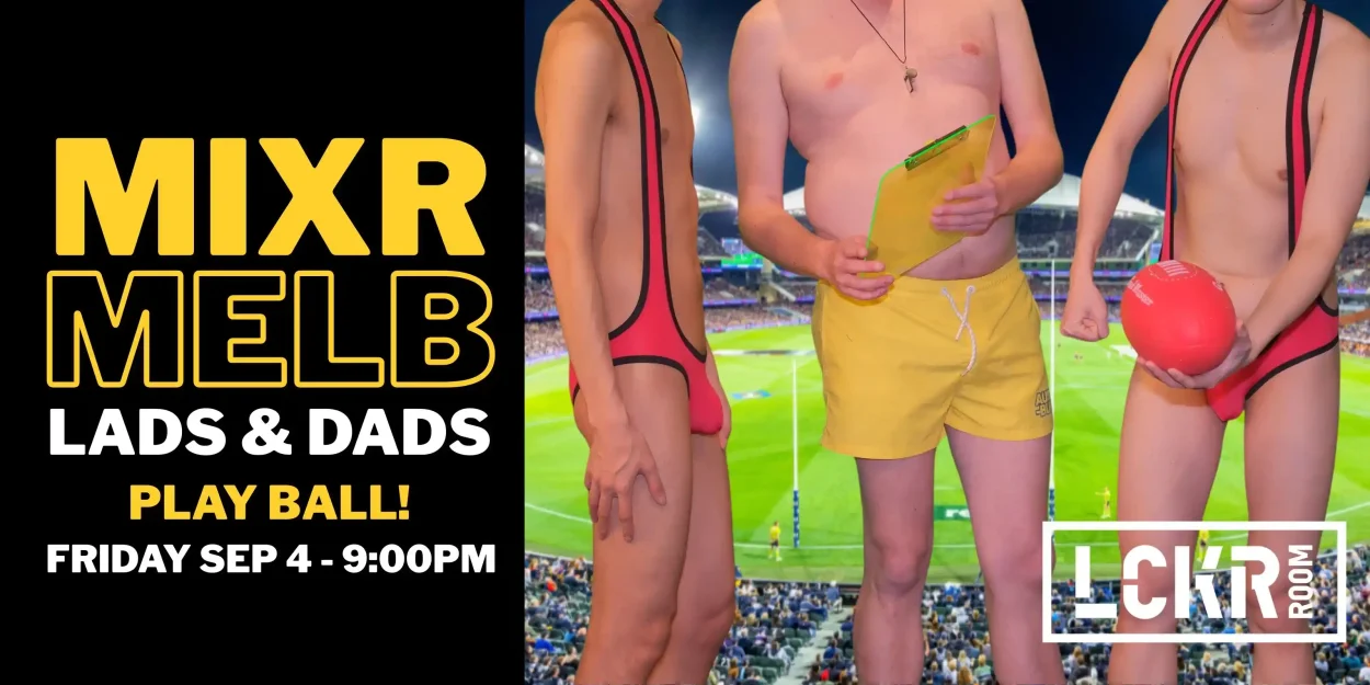 MIXR.MELB Lads & Dads Play Ball!