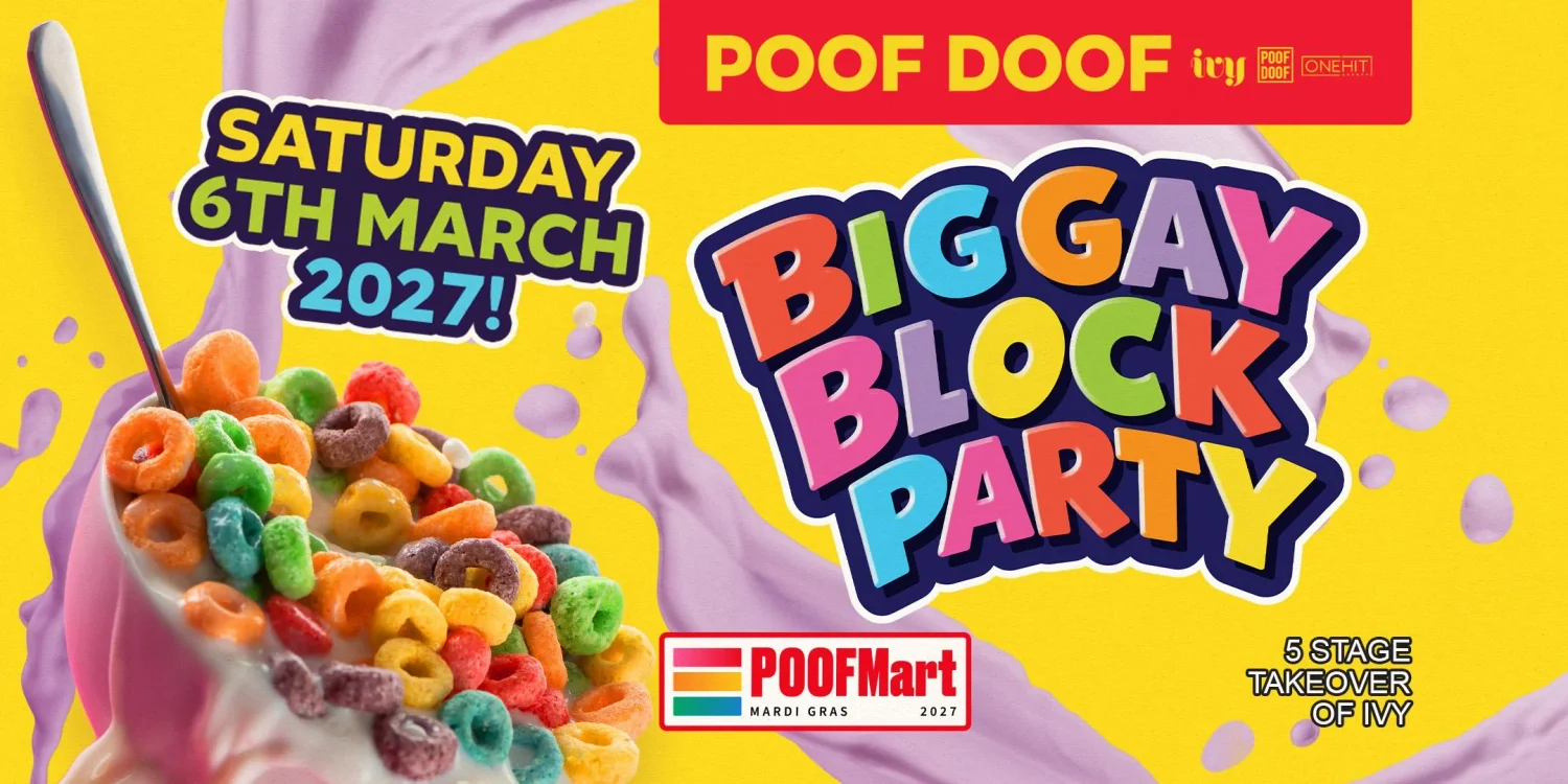 POOF DOOF Big Gay Block Party 2027