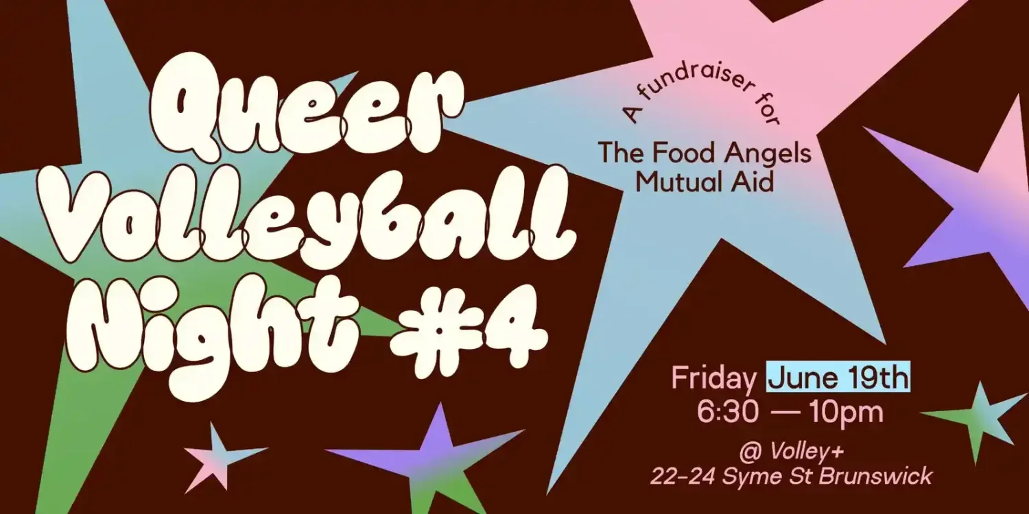 Queer Volleyball #4 for The Food Angels Mutual Aid