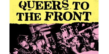 QUEERS TO THE FRONT w/ Sage + Terra Rouge + Hormones + Max Aurora & The Southern Lights + Disco Not Disco