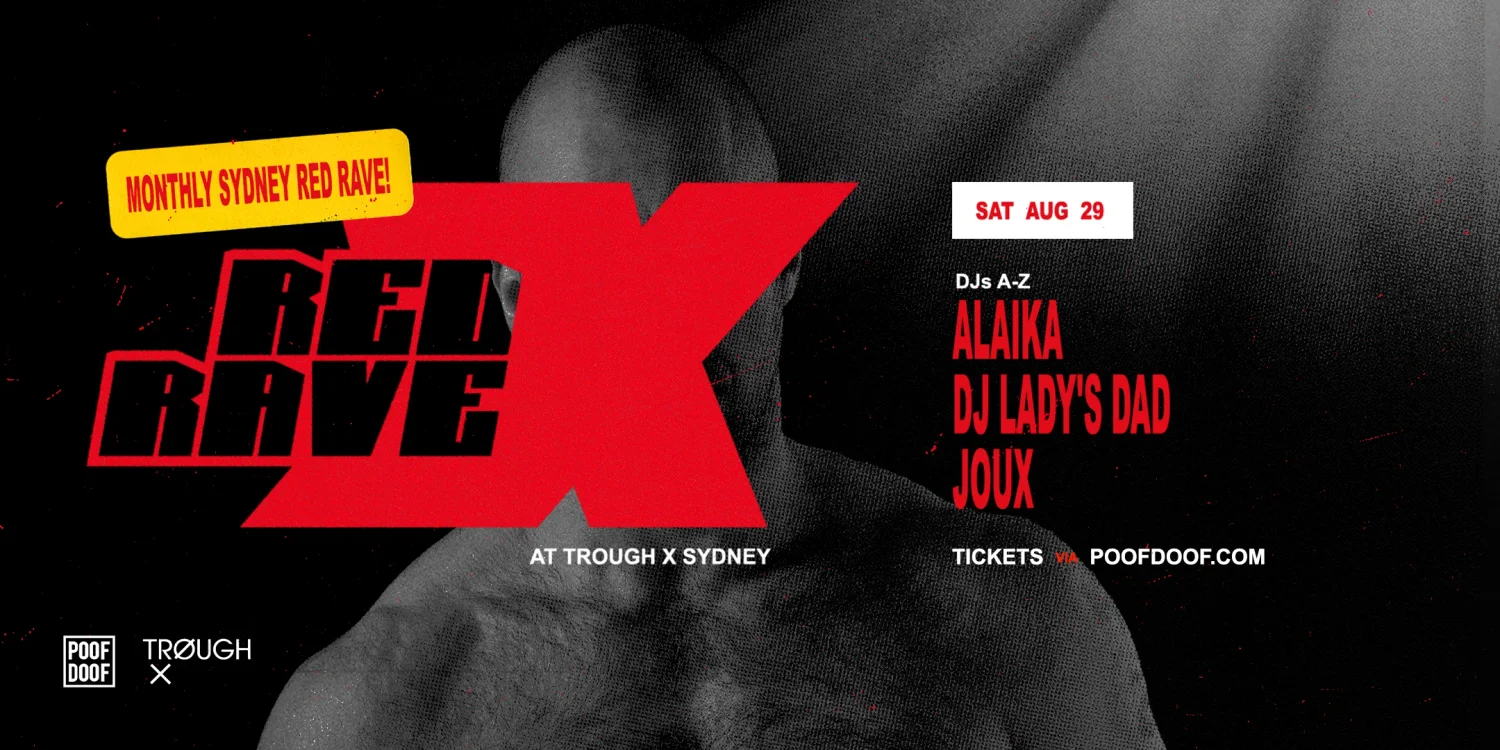 Red Rave X Sydney - Sat 29th August
