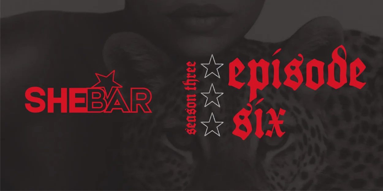 SHEBAR Season 3: Episode 6