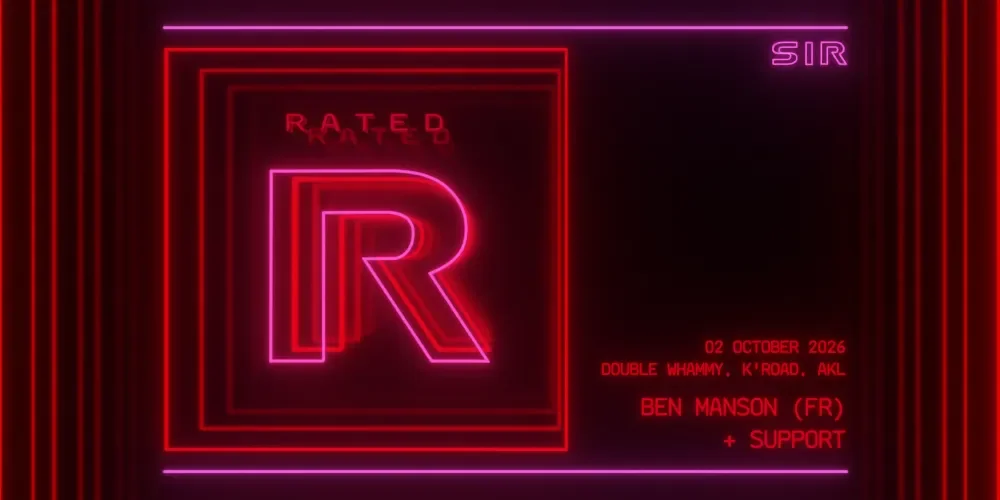 SIR pres. RATED R! ft. Ben Manson (FRA) Tāmaki/AKL