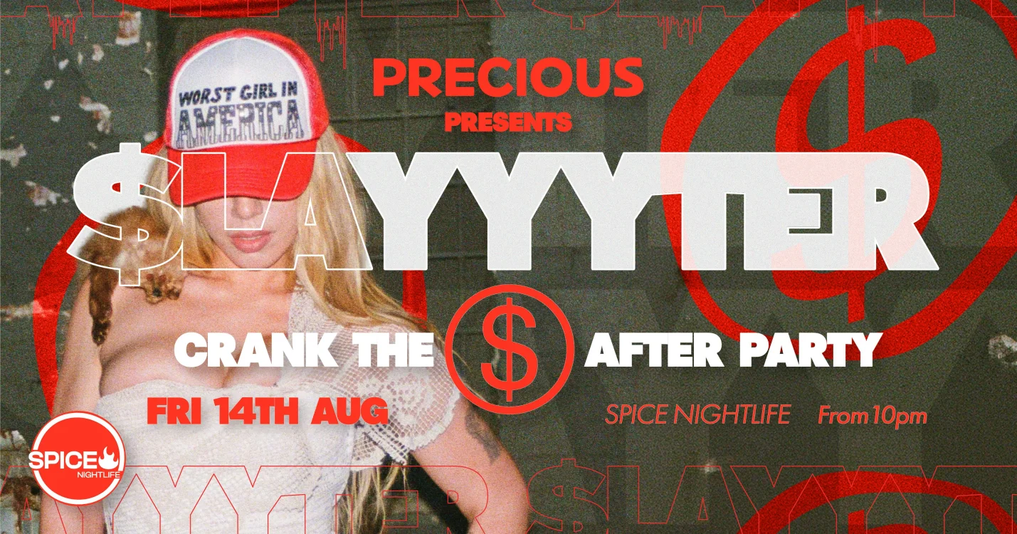 SLAYYYTER Crank The After Party at PRECIOUS