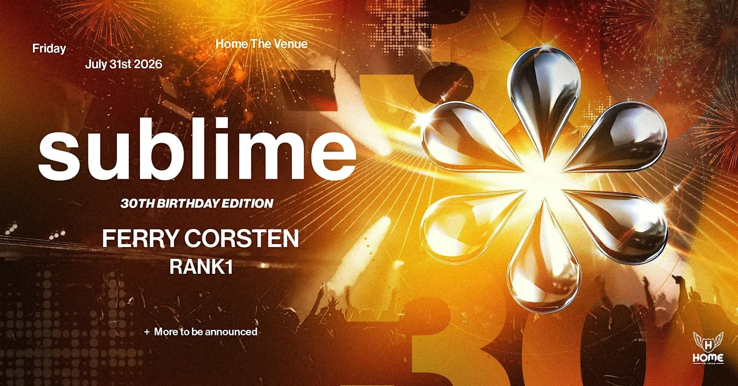 Sublime: 30th Birthday (feat. Ferry Corsten & Rank1)