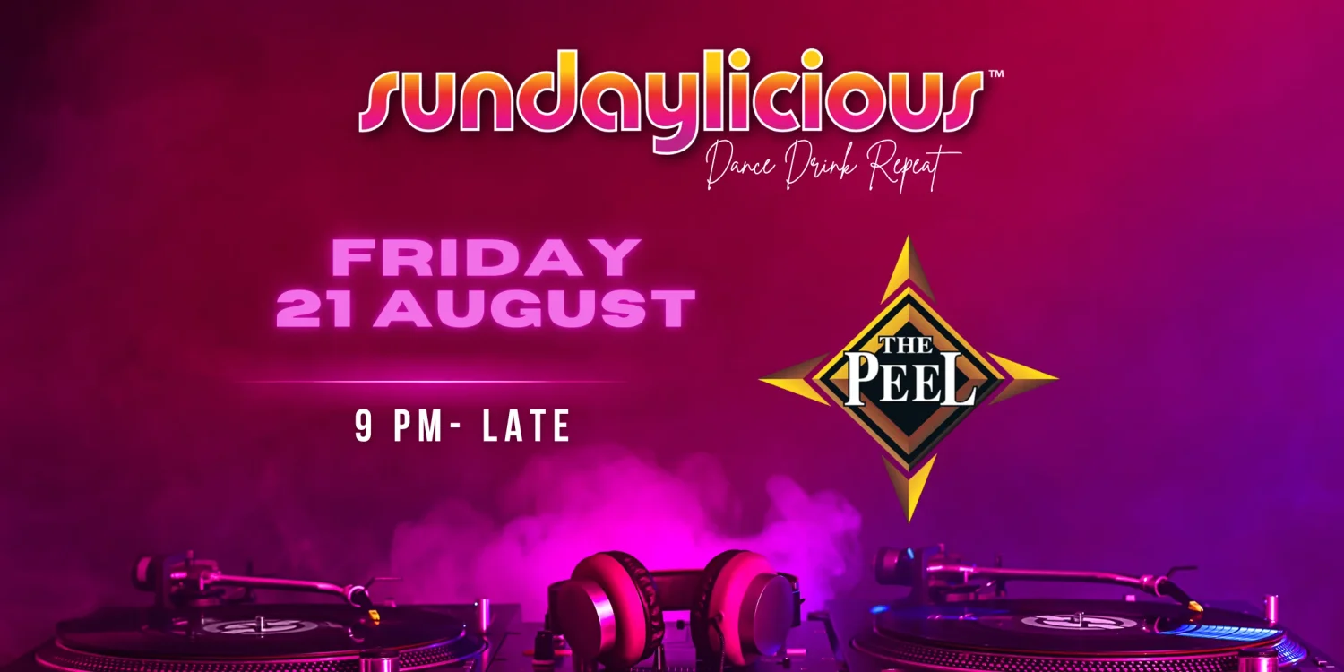 SUNDAYLICIOUS MELBOURNE AUGUST 21 FRIDAY NIGHT 9PM-LATE