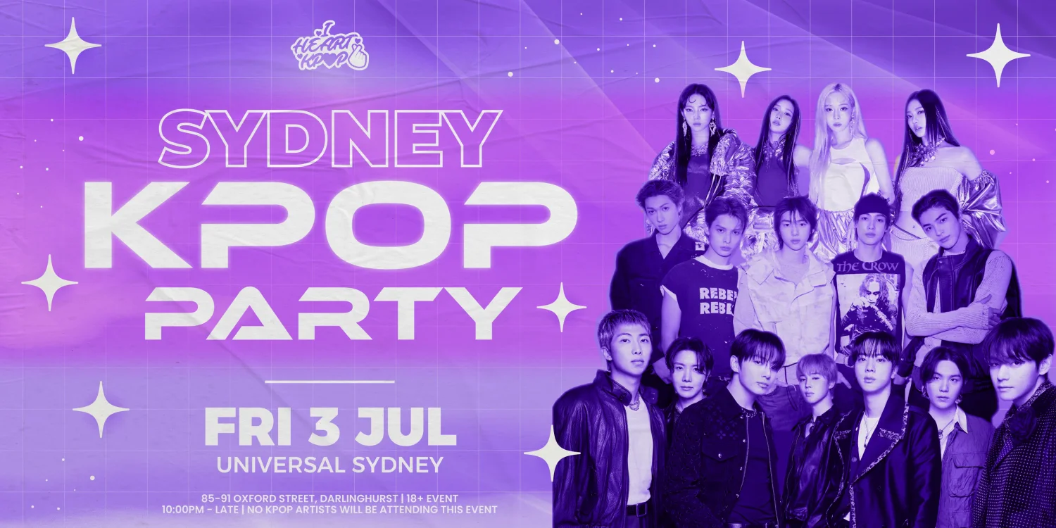 SYDNEY'S BIGGEST KPOP PARTY | FRI 3 JUL