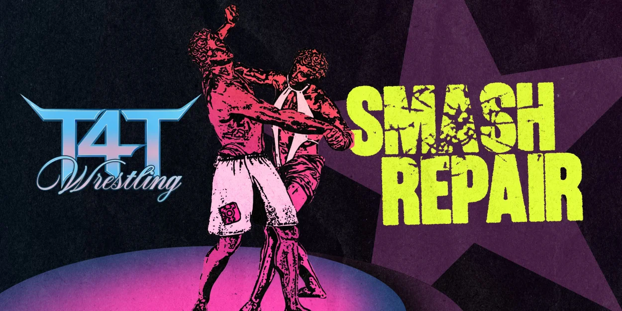 T4T Wrestling: Smash Repair