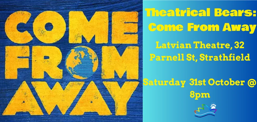 Theatrical Bears: Come From Away