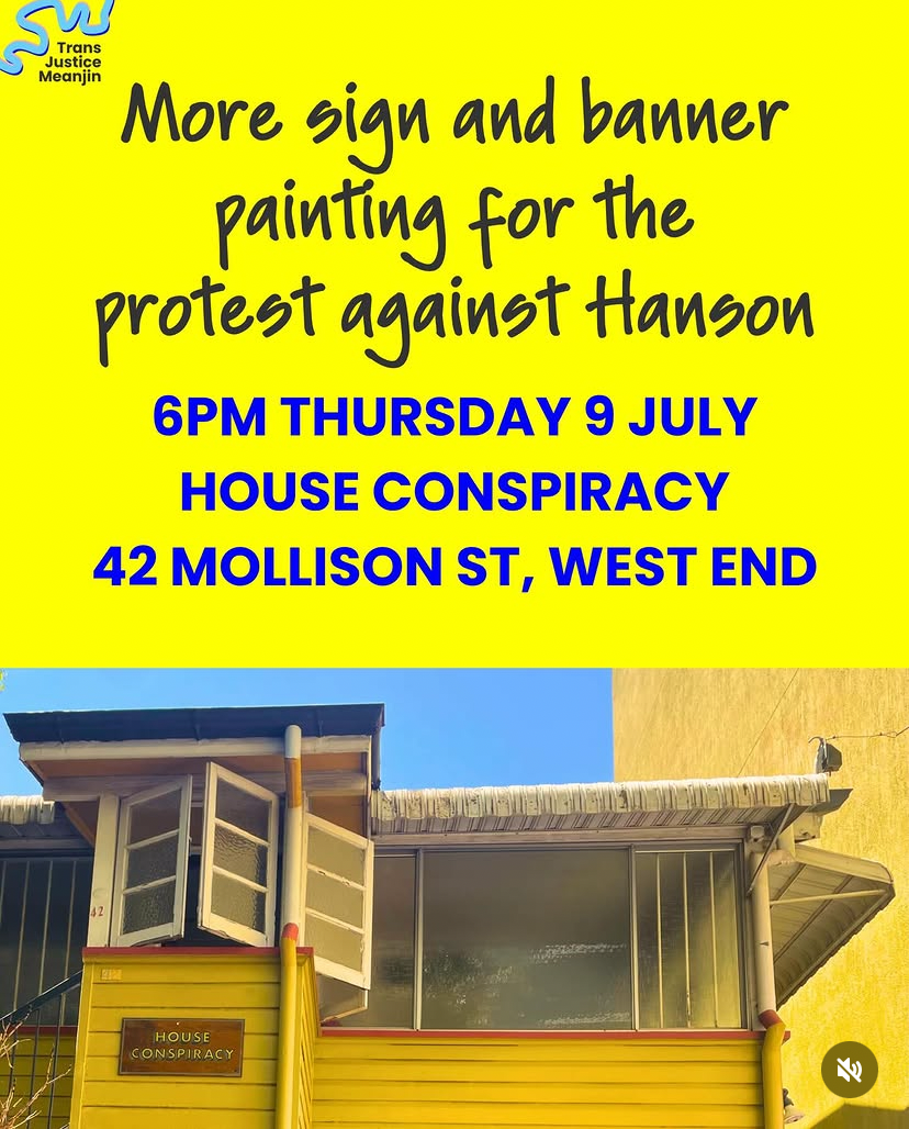 Trans Justice Meanjin Sign & Banner Painting