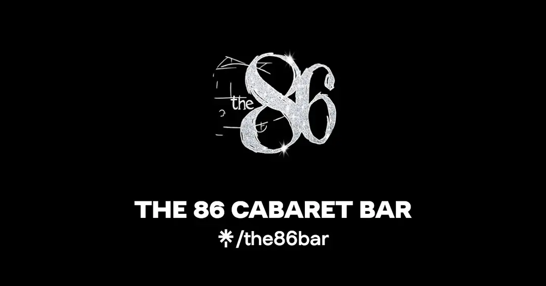 The 86 Cabaret Bar